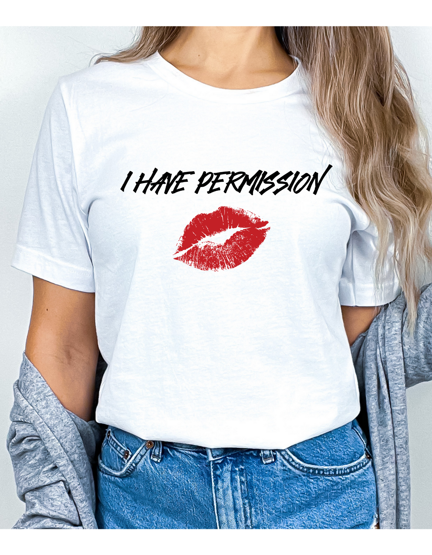 I Have Permission T-Shirt