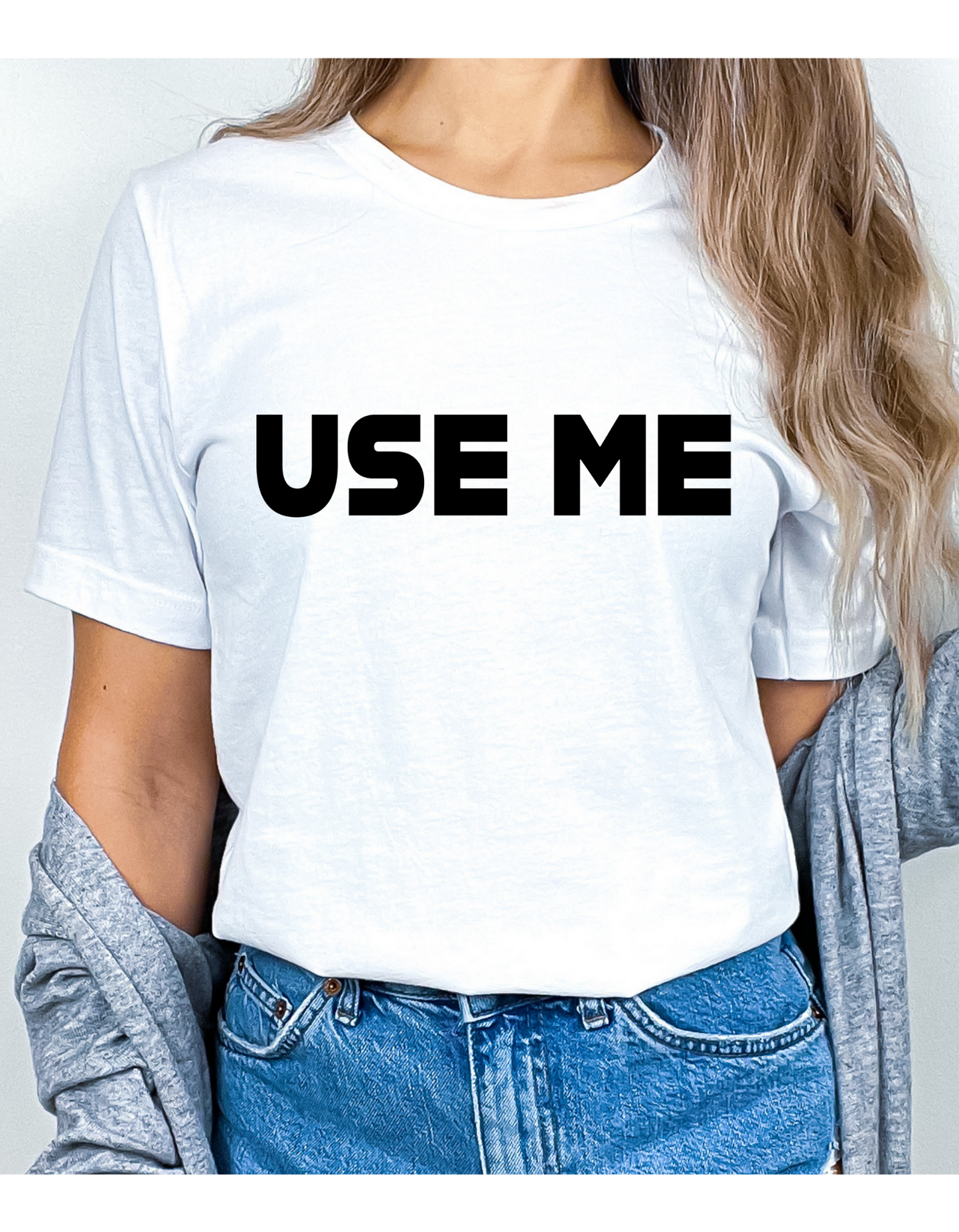 Use Me T-Shirt