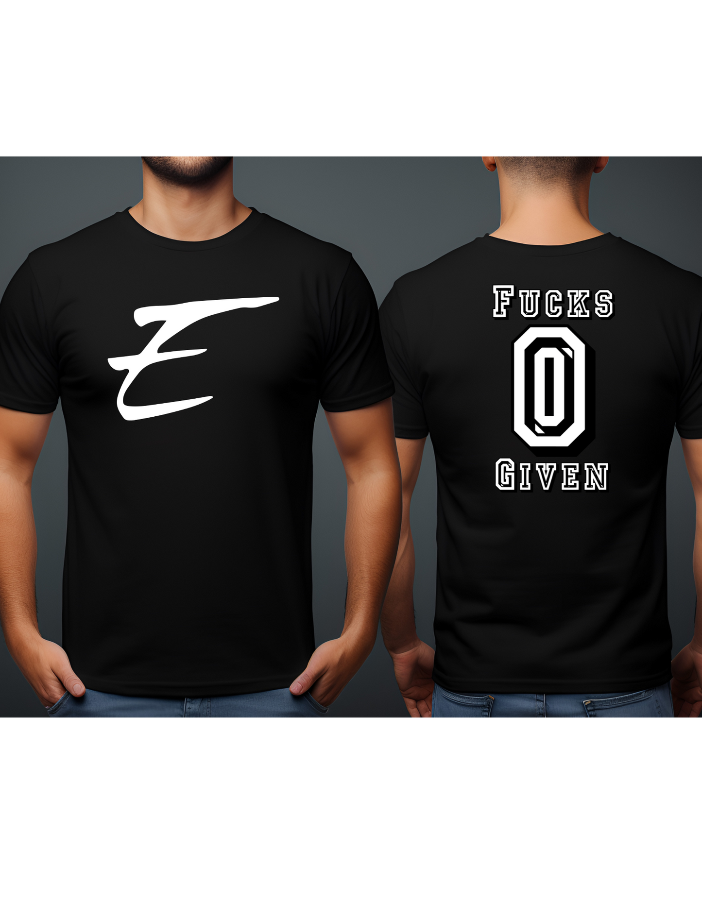 Zero Fucks Given Eden T-Shirt