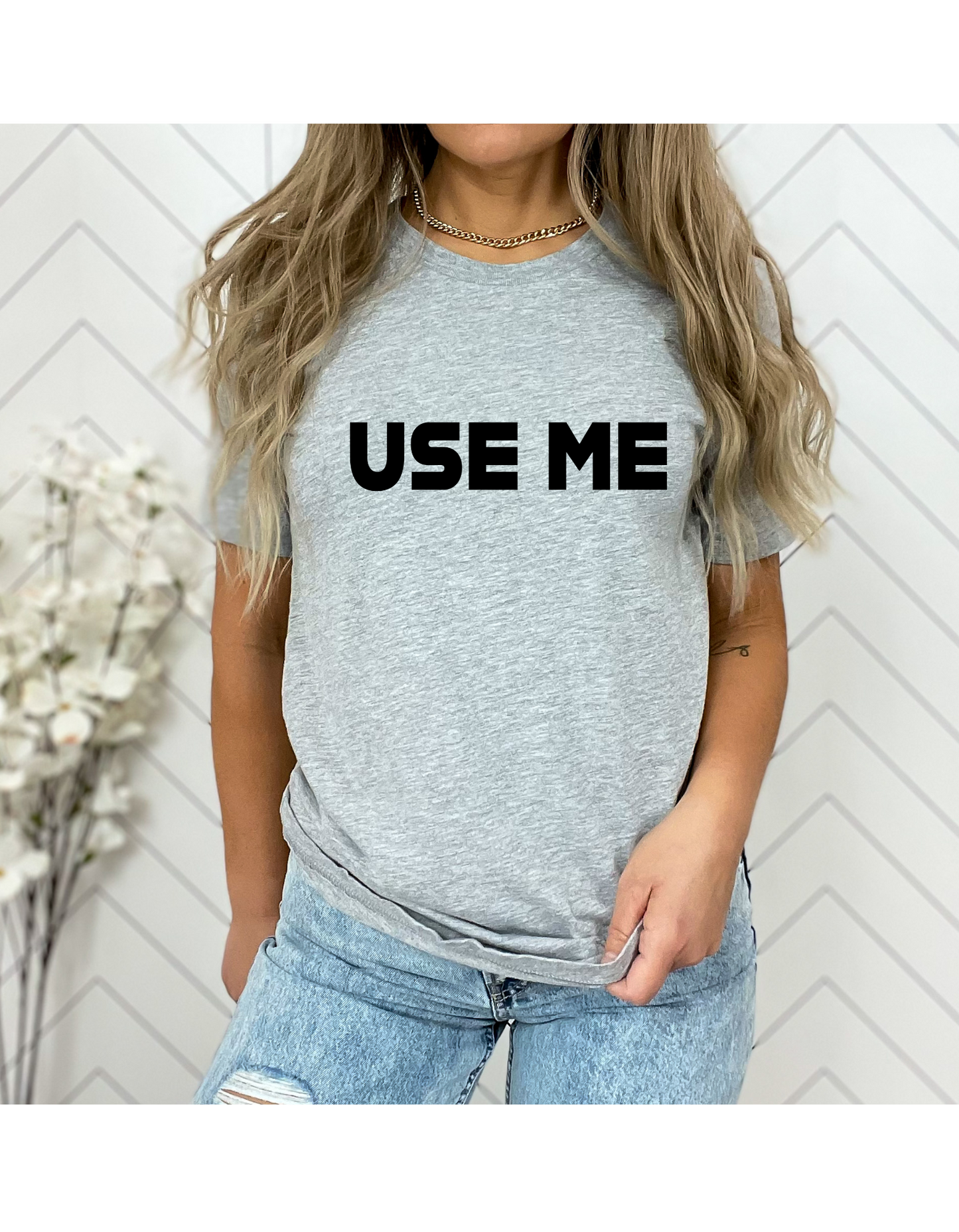 Use Me T-Shirt