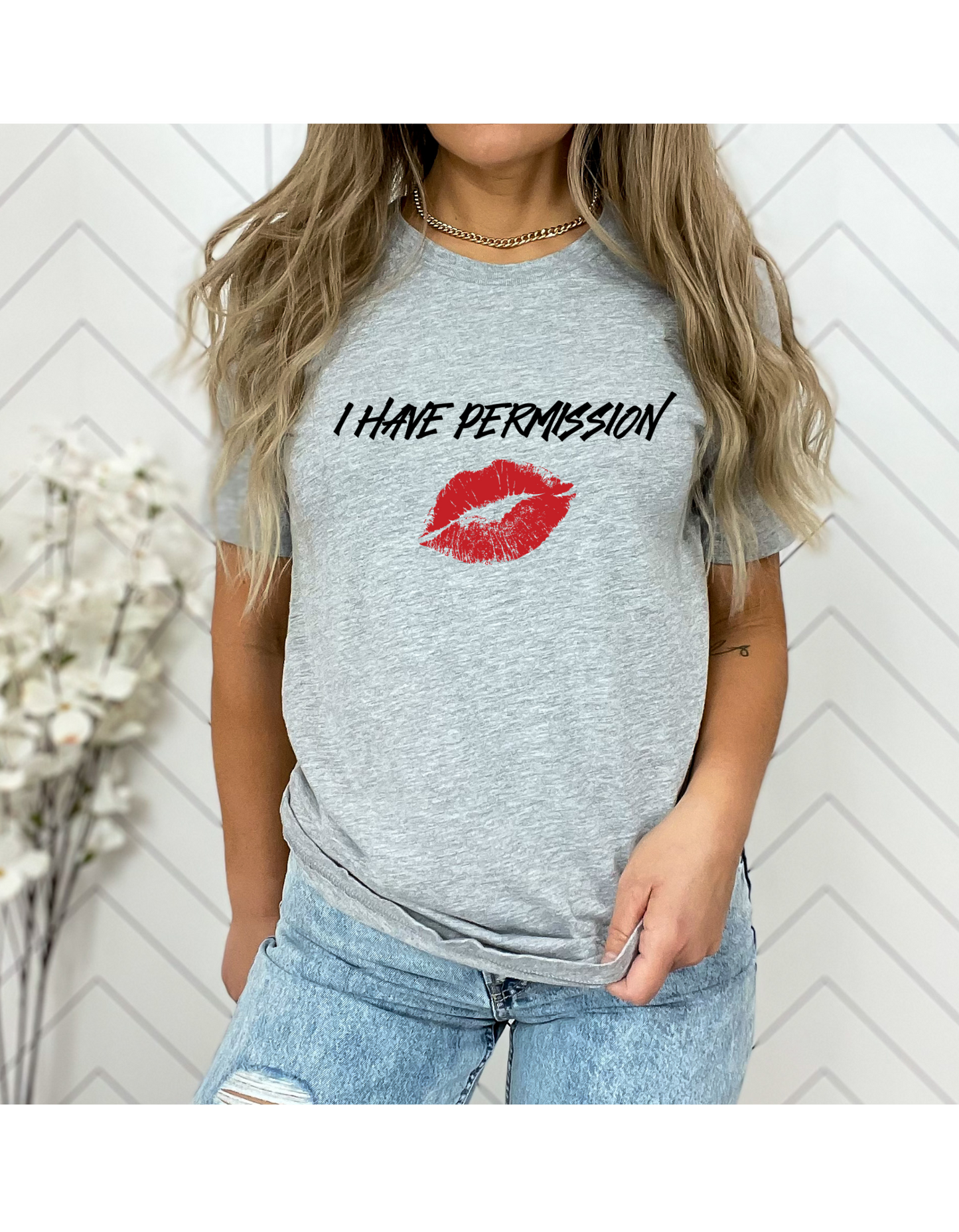 I Have Permission T-Shirt
