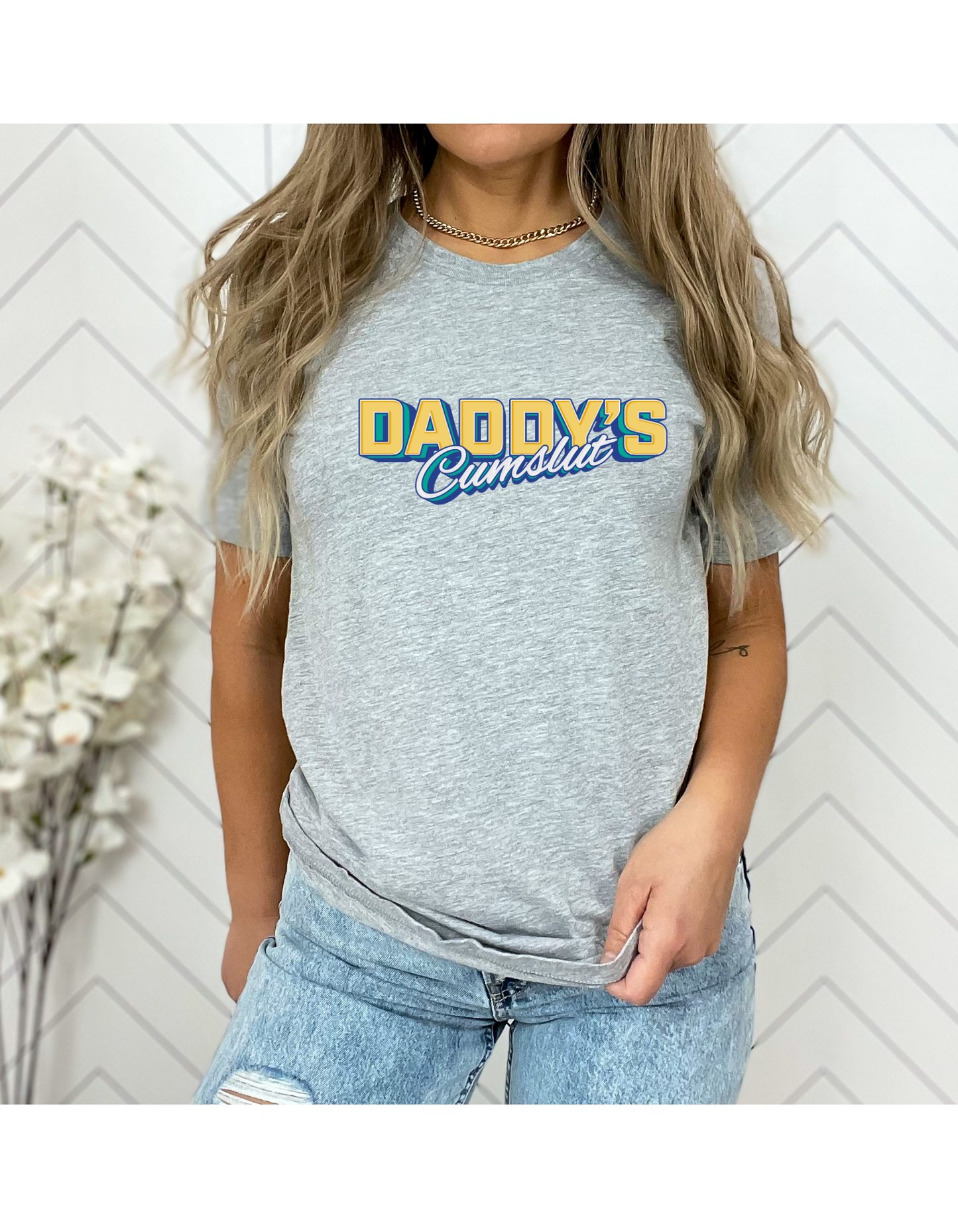 Daddy's Cumslut T-Shirt