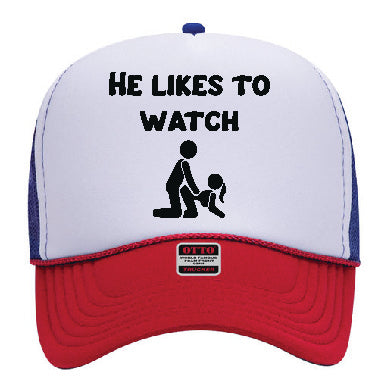 He Likes to Watch Trucker Hat