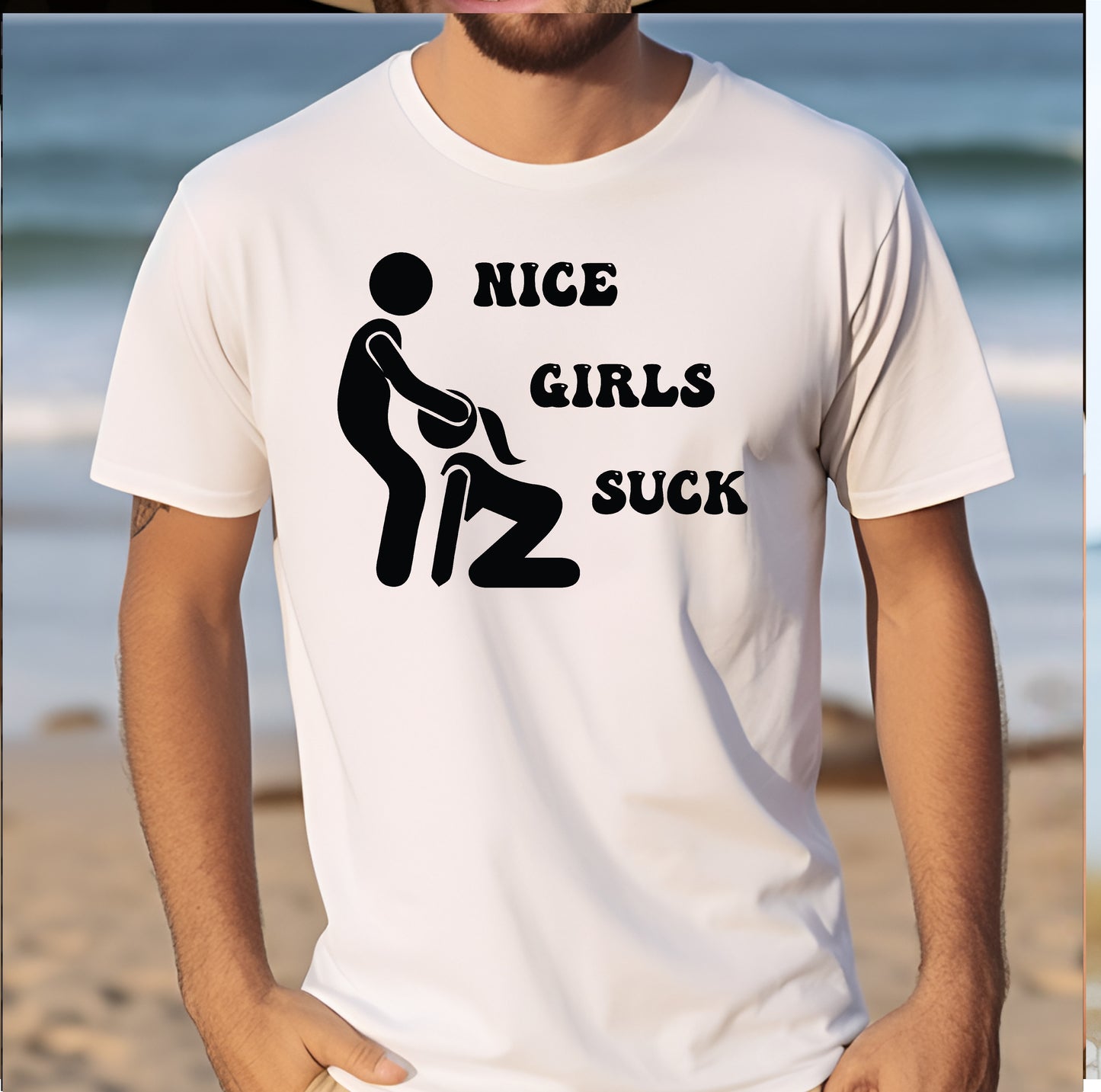 Nice Girls Suck T-Shirt