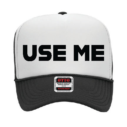 Use Me Trucker Hat